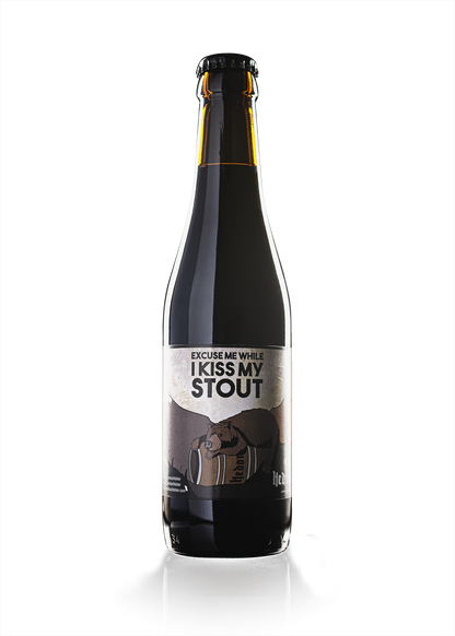 Excuse Me While I Kiss My Stout